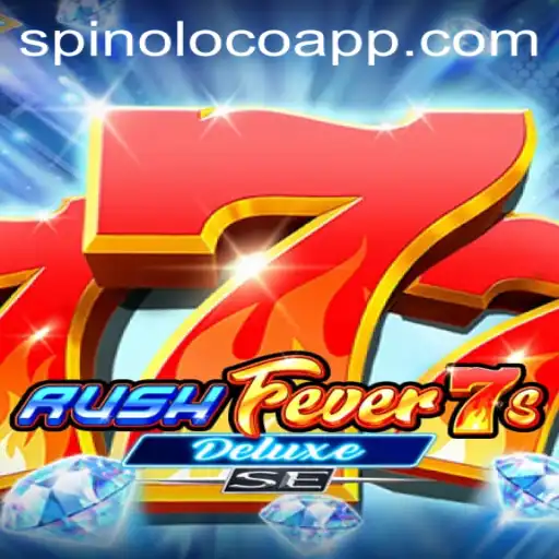 Exploring the Thrills of RushFever7sDeluxeSE: A Complete Gaming Guide